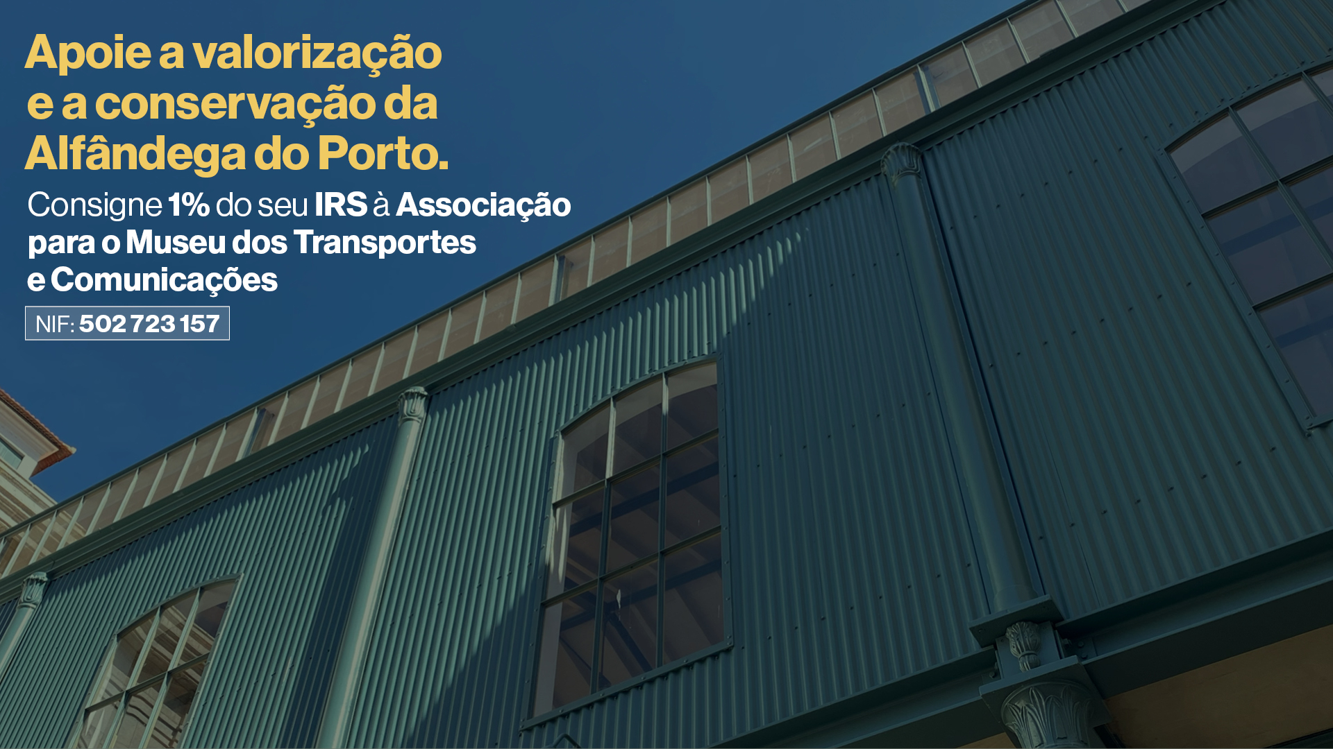 Consigne 1% do seu IRS à Alfândega do Porto